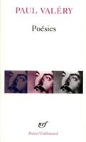   Poésies (Album de Vers Anciens - Charmes - Amphion - Sémiramis - Cantate du Narcisse - Pièces diverses de toute époque)