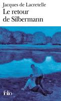   Le Retour de Silbermann