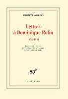   Lettres à Dominique Rolin (1958-1980)