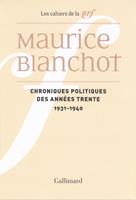   Chroniques politiques des années trente (1931-1940)