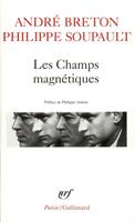   Les Champs magnétiques / S'il vous plaît / Vous m'oublierez
