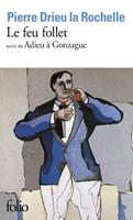 Le feu follet / Adieu à Gonzague