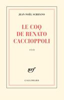   Le coq de Renato Caccioppoli