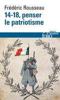   14-18, penser le patriotisme
