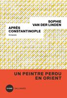   Apr&egrave;s Constantinople