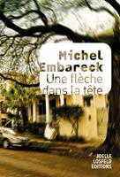   Une flèche dans la tête