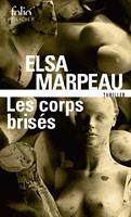   Les corps brisés