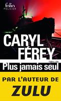   Plus jamais seul