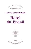   Hôtel du Brésil