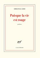  Puisque la vie est rouge
