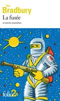   La fusée et autres nouvelles