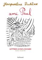   Ami Paul. Lettres &agrave; Paul &Eacute;luard