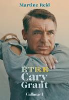   Être Cary Grant