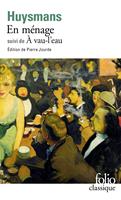   En ménage / À vau-l'eau