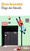   Éloge des bâtards