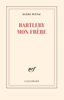   Bartleby mon frère