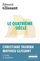   Le quatrième siècle