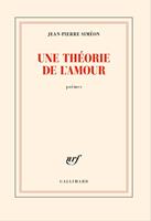   Une théorie de l'amour