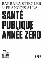   Tracts (N°37) - Santé publique année zéro