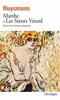   Marthe et Les S&oelig;urs Vatard