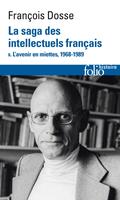   La saga des intellectuels français (Tome 2) - L’avenir en miettes, 1968-1989