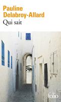   Qui sait