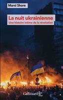  La nuit ukrainienne