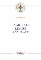   La Morale remise à sa place