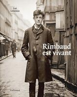   Rimbaud est vivant