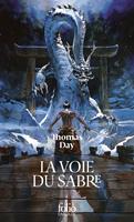   La Voie du Sabre