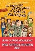 La Troisième Vengeance de Robert Poutifard