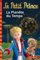 Le Petit Prince (Tome 1) - La Planète du Temps