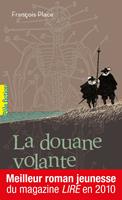   La douane volante