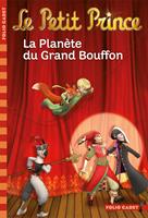  Le Petit Prince (Tome 12) - La Plan&egrave;te du Grand Bouffon