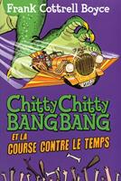 Chitty Chitty Bang Bang et la course contre le temps