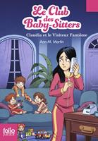   Le Club des baby-sitters (Tome 2) - Claudia et le Visiteur Fant&ocirc;me