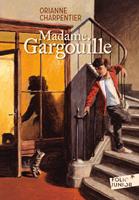   Madame Gargouille