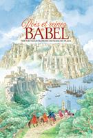  Rois et reines de Babel