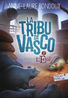   La Tribu de Vasco (Tome 2) - L'Exil
