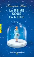   La reine sous la neige