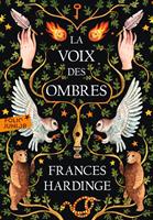   La Voix des ombres