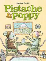   Pistache et Poppy