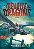   La Révolte des dragons (Livre 1)