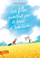   Les filles montent pas si haut d'habitude