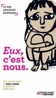   Eux, c'est nous