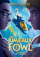 Les Jumeaux Fowl (Tome 2) - Leurs ennemis vont le regretter