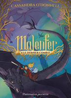   Malenfer (Tome 9)- le dernier combat