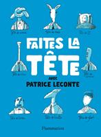   Faîtes la tête !