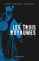   Les Trois Royaumes (Livre 3)