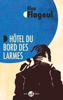   Hôtel du bord des larmes